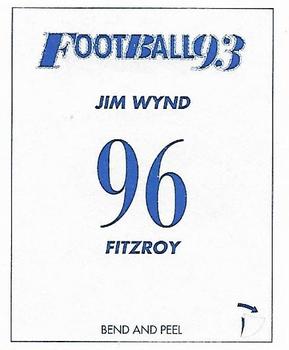 1993 Select AFL Stickers #96 Jim Wynd Back